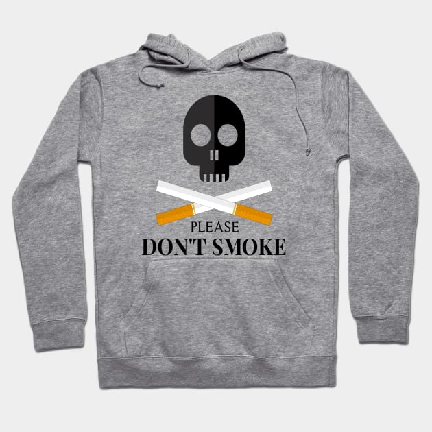 Please Don't Smoke Cigarettes Hoodie by potch94